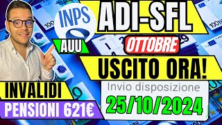 ADI SFL AUU🔴LAVORAZIONI OTTOBRE👉💶 INVALIDI e PENSIONI 621€✅Nuovi AUMENTI [upl. by Ellehcirt665]