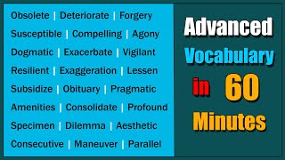 Advanced Vocabulary in 60 Minutes to Build Your English Proficiency [upl. by Aidnyc]