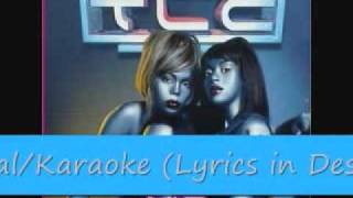 TLC  No Scrubs InstrumentalKaraoke Lyrics in Description [upl. by Eibreh]