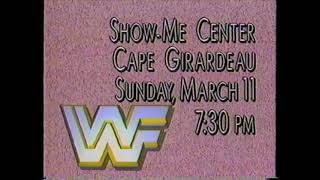 1990 WWF In Cape Girardeau Missouri Promo Commercial March 11 1990 House Show Ultimate Warrior WWE [upl. by Hedi691]