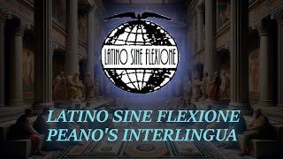 Latino Sine Flexione The Forgotten International Language [upl. by Nidorf]