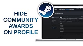 How to Hide Community Awards on Steam Profile [upl. by Salli]