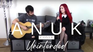 Unintended  Muse cover by Anuk [upl. by Aknahs]