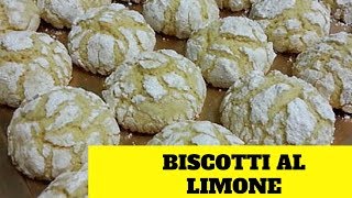 Biscotti al Limone Croccanti fuori e Morbidi dentrosenza burro [upl. by Binnie949]