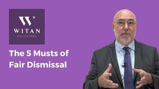 The Five Musts of Fair Dismissal [upl. by Einohpets]