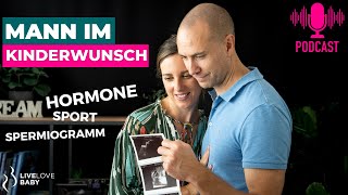 Kinderwunsch beim Mann  Hormone Spermiogramm Erfahrungen [upl. by Ardnaskela]