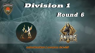 Atlasbasket  Div 1Round 6  HEROES amp VILLAINS vs ANUBIS BC [upl. by Semreh836]