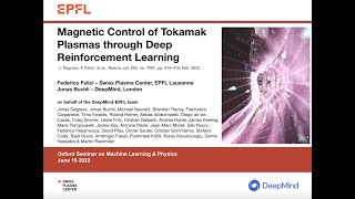 Jonas Buchli amp Federico Felici Magnetic control of tokamak plasmas with deep reinforcement learning [upl. by Scotney]