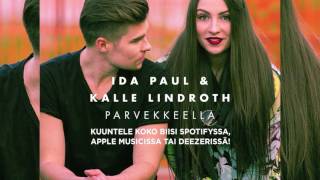 Ida Paul amp Kalle Lindroth  Parvekkeella [upl. by Ewart]