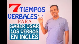 VERBOS EN INGLES PARA 7 TIEMPOS VERBALES [upl. by Nagirrek514]