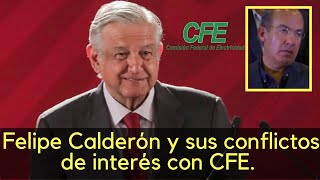 CFE y el problema con los Subsidios La corrupción de Felipe Calderón [upl. by Fromma]