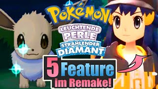 5 GENIALE FEATURE für Pokémon STRAHLENDER DIAMANT  LEUCHTENDE PERLE auf die wir uns freuen dürfen [upl. by Anitsud]