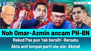 TERKINI Noh OmarAzmin ancam PHBN  Rekod Pas pun tak bersih  Akta anti lompat parti siasia [upl. by Abby]