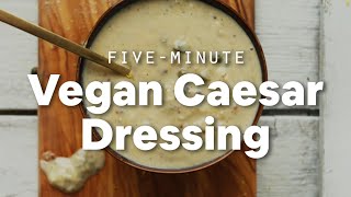 5Minute Vegan Caesar Dressing  Minimalist Baker Recipes [upl. by Aridnere868]