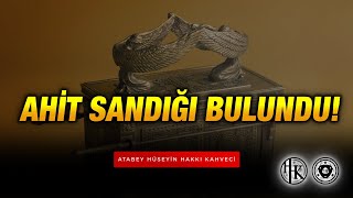 Ahit Sandığı bulundu ve Atabey19 Hüseyin Hakkı Kahveci ile İnanılmaz Uyumlanması 🐺🇹🇷🦂 Saklı Gizem [upl. by Pride]