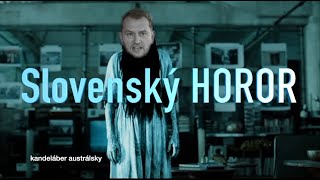 Slovenský HOROR paródia [upl. by Gibert966]