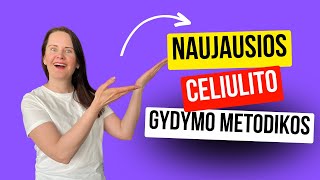 Gyd Birutė Čijunskienė Naujausios celiulito gydymo metodikos [upl. by Bakemeier]