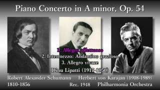 Schumann Piano Concerto Lipatti amp Karajan 1948 シューマン ピアノ協奏曲 リパッティ [upl. by Nylarak]