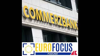 UnicreditCommerzbank ultima chiamata per l’Eurozona  Eurofocus podcast Adnkronos [upl. by Liana86]