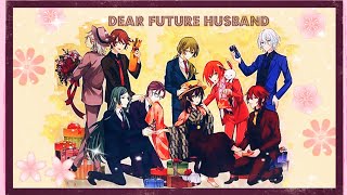 Dear Future Husband ft Meiji Tokyo Renka AMV💕 Fanmade [upl. by Zeret]