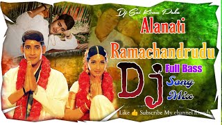 Alanati Ramachandrudu DJ Song Remix 2024 mix by dj Sai Kiran Paka trendingdjsongs telugudjremix [upl. by Frendel783]