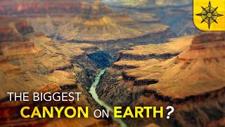 Whats the Biggest Canyon on Earth [upl. by Asiek]