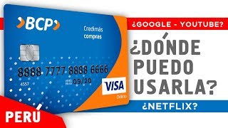 Tarjeta de debito del BCP ¿dónde puedo usarla [upl. by Devinne]