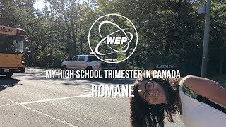 Mon trimestre scolaire au Canada avec WEP Romane [upl. by Anilec]