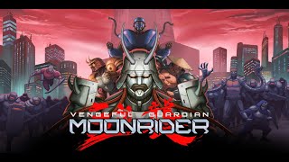 Game l Time 75 Vengeful Guardian MoonRider [upl. by Llacam]