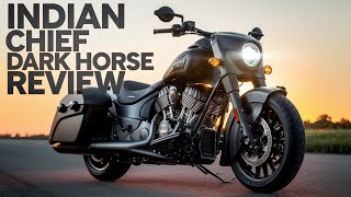 Indian Chief Dark Horse Review Power Style and Heritage Unleashed IndianChiefDarkHorse rider [upl. by Ykcub531]