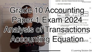 Grade 10 Accounting Term 4  Paper 1 Exam 2024  Analysis of Transactions [upl. by Tabbitha]