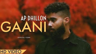 AP Dhillon  Chad Gussa Hun Jaan De Official Video Gaani  AP Dhillon New Song  New Punjabi Song [upl. by Ylrebmic231]