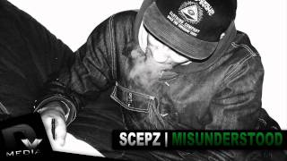 DYMedia  Scepz  Misunderstood Produced By Big P Audio  Download Link [upl. by Namreh]