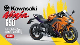 2025 Kawasaki Ninja 650 Prices Colors Specs Features Availability [upl. by Adim999]