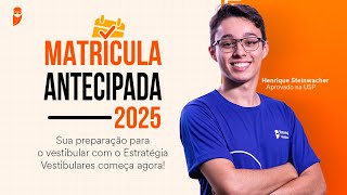 A Matrícula Antecipada 2025 é o seu ticket para a aprovação no ENEM e Vestibulares no próximo ano [upl. by Aicinad]