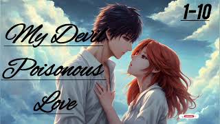 My Devil Poisonous Love Pocket fm Episode 110  New Pocket Novel Srory [upl. by Eivad187]