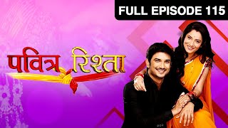 Ep 115  Manav को Satish को लेकर हुई गलतफहमी  Pavitra Rishta  Zee TV [upl. by Htaeh]