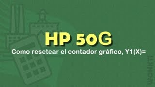 HP 50G  Guía Rápida Como Resetear el Contador Gráfico [upl. by Yeliab]