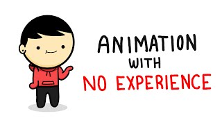 Learning How to Animate with No Experience [upl. by Wildon]