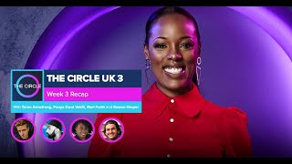 The Circle UK  Season 3 Week 3 Recap [upl. by Alym796]