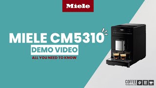 Miele CM5310 Coffee Machine Demo Video  Coffee Warehouse [upl. by Neumeyer703]