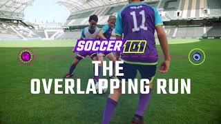 What is an Overlapping Run  Soccer Skills by MOJO [upl. by Darach]