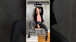 How to Feminine vs Masculine Posing [upl. by Rosenkranz]