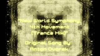 Antonin Dvorak  New World Symphony 4th Movement Electro Mix [upl. by Sanderson]