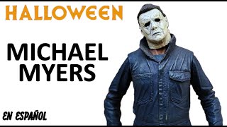 NECA MICHAEL MYERS HALLOWEEN 2018 Review en Español [upl. by Yereffej]