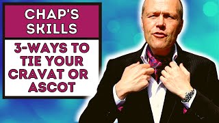 HOW TO TIE AN ASCOTCRAVAT  3 EASY WAYS TO TIE YOUR CRAVATASCOT [upl. by Eldreda]