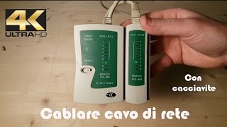 Cablaggio Cavo di rete Fai da te con cacciavite [upl. by Yelnoc712]