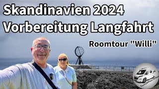 Skandinavien 2024 3 Monate Langfahrt Wohnmobil Vorbereitungen erste und einzige Roomtour quotWilliquot [upl. by Atiuqnahs]