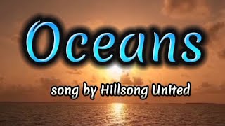 Oceans Where Feet May Fail  Hillsong United TAYA Lyrics [upl. by Airak568]