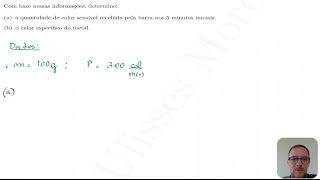 Calorimetria  O diagrama temperatura por tempo da figura referese ao que acontece quando uma [upl. by Carly]